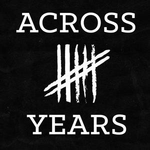 Across Seven Years Tickets, Tour Dates and Concerts