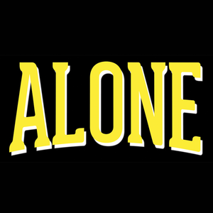 Alone. Tickets, Tour Dates and Concerts