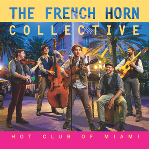 The French Horn Tickets, Tour Dates and Concerts