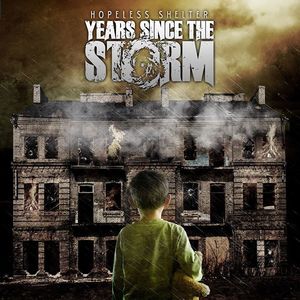 Years Since The Storm Tickets, Tour Dates and Concerts