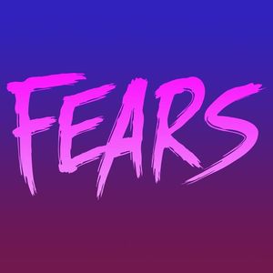 FEARS Tickets, Tour Dates and Concerts