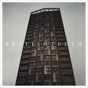 Britishteeth Tickets, Tour Dates and %{concertOrShowText}