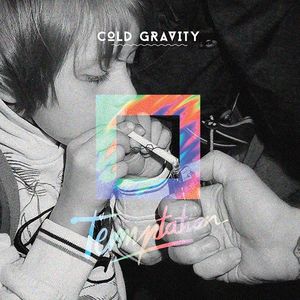 Cold Gravity Tickets, Tour Dates and Concerts