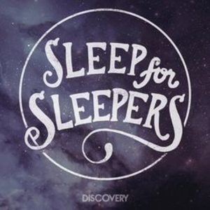 Sleep for Sleepers Tickets, Tour Dates and %{concertOrShowText}