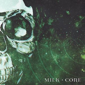 Milk (Band) Tickets, Tour Dates and Concerts