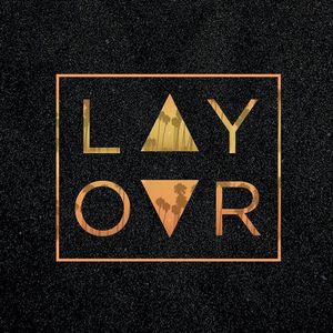 Layovr Tickets, Tour Dates and Concerts