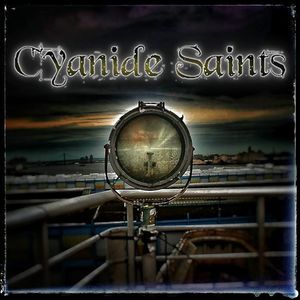 Cyanide Saints Tickets, Tour Dates and %{concertOrShowText}