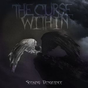 The Curse Within Tickets, Tour Dates and Concerts