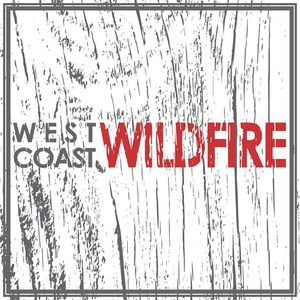 West Coast Wildfire Tickets, Tour Dates and Concerts