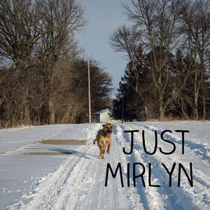 Just Mirlyn Tickets, Tour Dates and Concerts