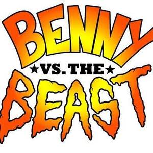 Benny Versus The Beast Tickets, Tour Dates and %{concertOrShowText}