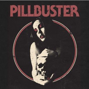 Pillbuster Tickets, Tour Dates and %{concertOrShowText}