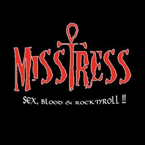 Misstress Tickets, Tour Dates and %{concertOrShowText}