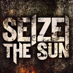 Seize The Sun Tickets, Tour Dates and %{concertOrShowText}