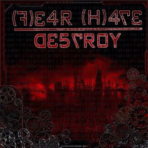 Fear Hate Destroy Tickets, Tour Dates and %{concertOrShowText}