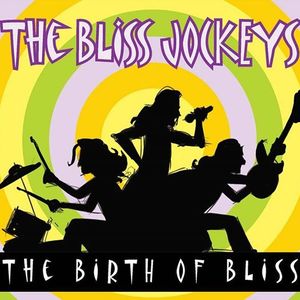 The Bliss Jockeys Tickets, Tour Dates and %{concertOrShowText}