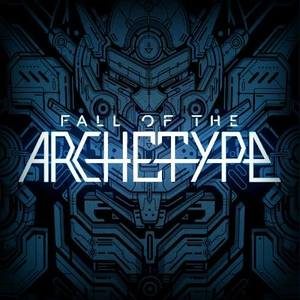 Fall Of The Archetype Tickets, Tour Dates and Concerts