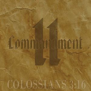 Commandment 11 Ministries Tickets, Tour Dates and Concerts