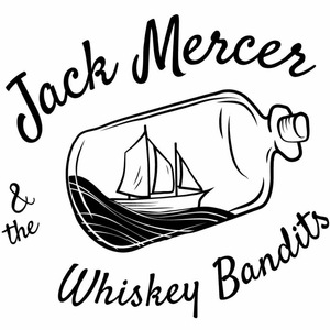 Jack Mercer and The Whiskey Bandits Tickets, Tour Dates and Concerts