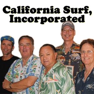 California Surf Incorporated Tickets, Tour Dates and %{concertOrShowText}