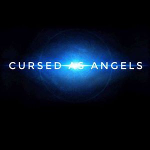 Cursed As Angels Tickets, Tour Dates and %{concertOrShowText}