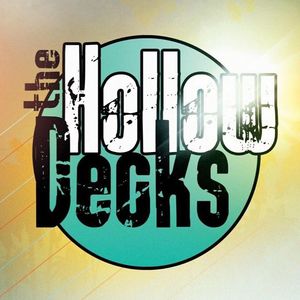 The Hollow Decks Tickets, Tour Dates and Concerts