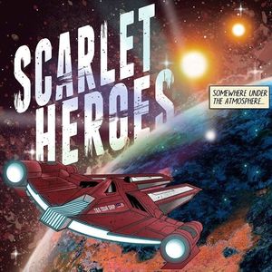 Scarlet Heroes Tickets, Tour Dates and Concerts