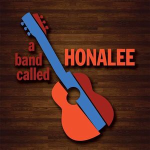 A Band Called Honalee