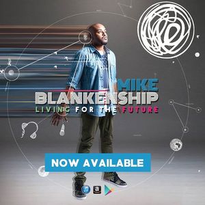 Mike Blankenship Tickets, Tour Dates and Concerts