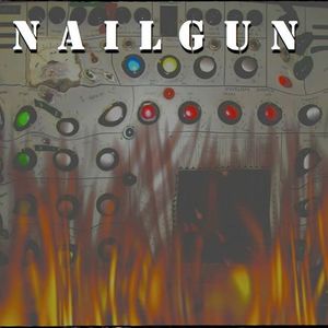 Nailgun Tickets, Tour Dates and Concerts