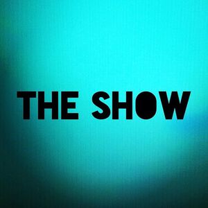 The Show (Official) Tickets, Tour Dates and %{concertOrShowText}