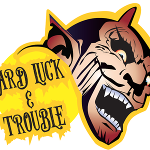 Hard Luck and Trouble Tickets, Tour Dates and %{concertOrShowText}