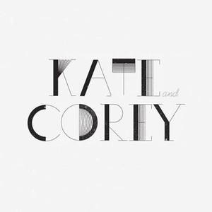 Kate and Corey Tickets, Tour Dates and Concerts