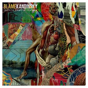 Blame Kandinsky Tickets, Tour Dates and Concerts