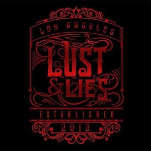 Lust & Lies Tickets, Tour Dates and Concerts