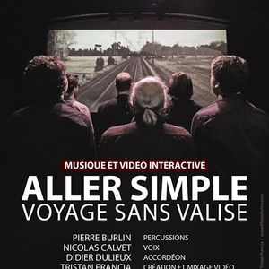 Aller Simple, voyage sans valise Tickets, Tour Dates and Concerts