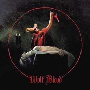 Wolf Blood Tickets, Tour Dates and %{concertOrShowText}