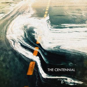 Billets, dates de tournée et concerts pour The Centennial