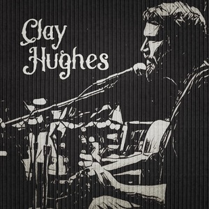 Clay Hughes Tickets, Tour Dates and %{concertOrShowText}