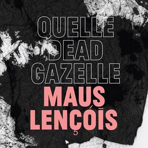 Quelle Dead Gazelle Tickets, Tour Dates and Concerts