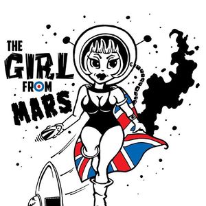 The Girl From Mars Tickets, Tour Dates and %{concertOrShowText}