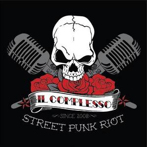 IL Complesso - streetpunk - Tickets, Tour Dates and Concerts