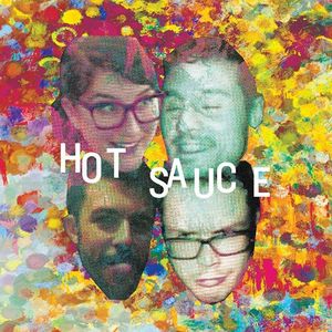 Hot Sauce Tickets, Tour Dates and %{concertOrShowText}