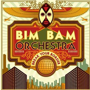 BIM BAM ORCHESTRA Tickets, Tour Dates and %{concertOrShowText}