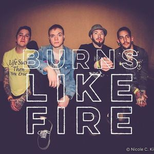 BURNS LIKE FIRE Tickets, Tour Dates and %{concertOrShowText}