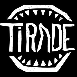 Tirade Tickets, Tour Dates and %{concertOrShowText}