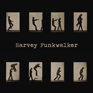 Harvey Funkwalker Tickets, Tour Dates and Concerts