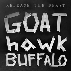 GOAThawkBUFFALO Tickets, Tour Dates and %{concertOrShowText}