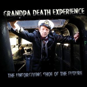 Grandpa Death Experience Tickets, Tour Dates and Concert