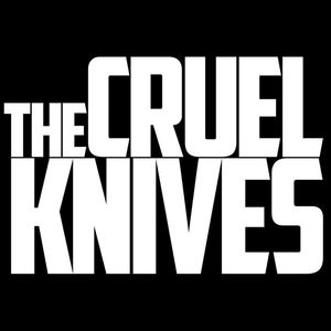 The Cruel Knives Tickets, Tour Dates and Concerts